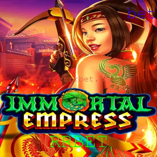 ImmortalEmpress: Uma Jornada Épica no Mundo dos Jogos com RRBET